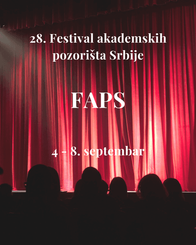 28. Festival akademskih pozorišta Srbije FAPS
