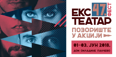 47. Eks Teatar fest
