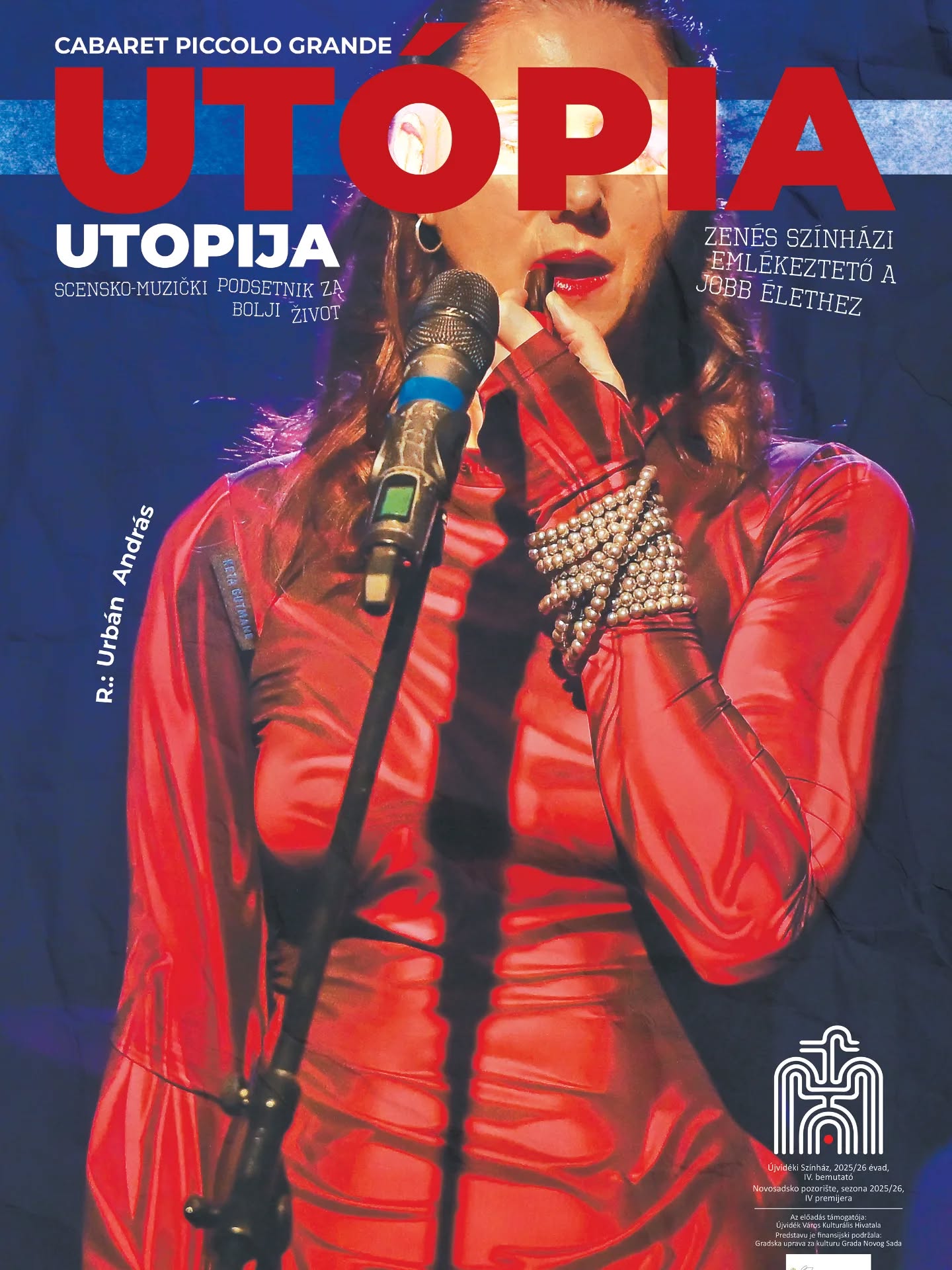 Cabaret Piccolo Grande: Utopija