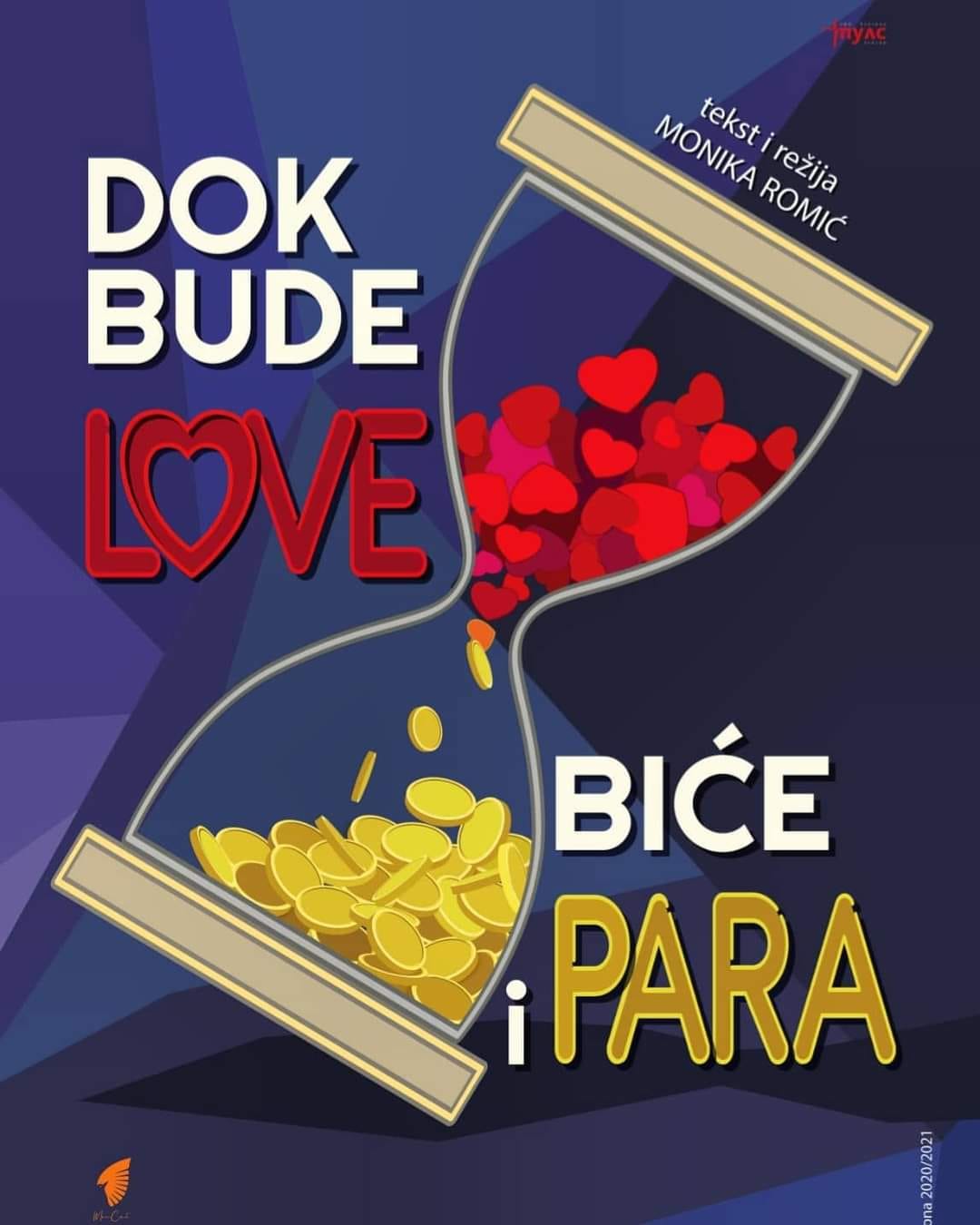 Dok bude love, biće i para