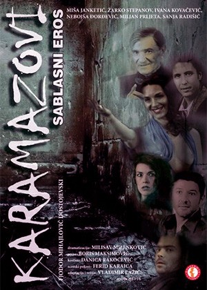 Karamazovi/Sablasni eros