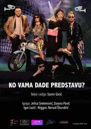 Ko vama dade predstavu?