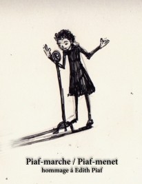 Piaf marche