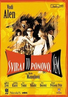 Sviraj to ponovo, Sem