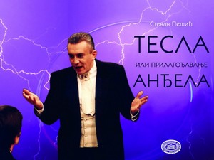 Tesla ili Prilagođavanje anđela