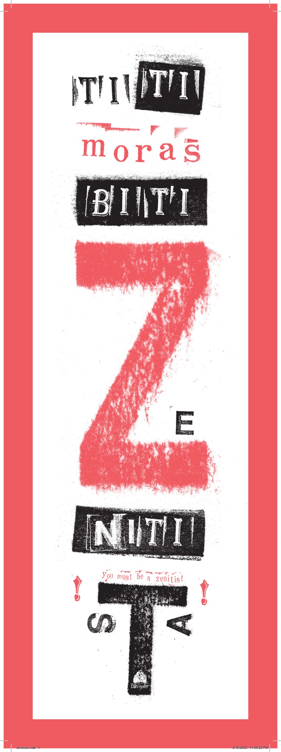 Ti moraš biti zenitista!